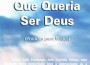 O garoto que queria ser deus O garoto que queria ser deus