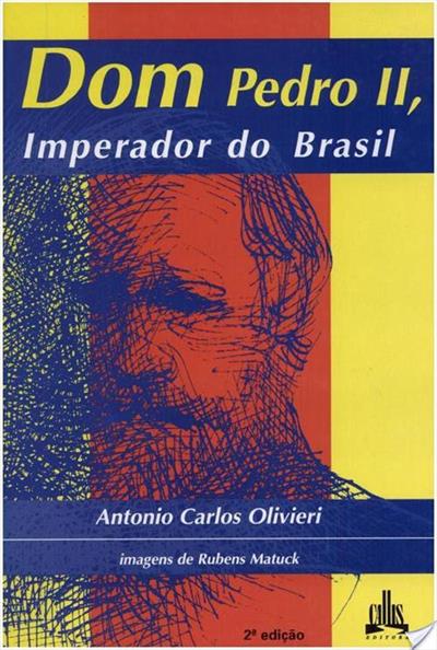 Livro: Dom Pedro II, Imperador do Brasil 1